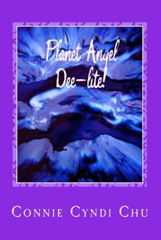 Paperback Planet Angel Dee-lite! Book