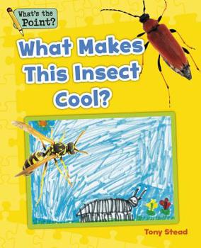 Paperback What Makes This Insect Cool? Book