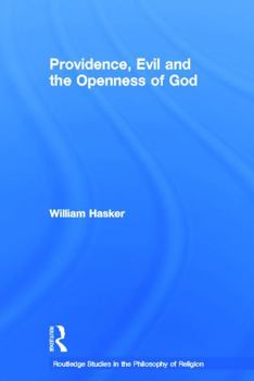 Paperback Providence, Evil and the Openness of God Book