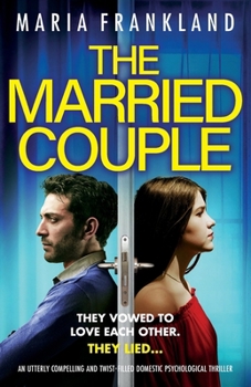 Paperback The Married Couple: An utterly compelling and twist-filled domestic psychological thriller Book