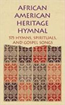 Hardcover African American Heritage Hymnal: 575 Hymns, Spirituals, and Gospel Songs Book