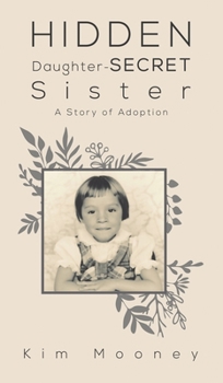 Hardcover Hidden Daughter - Secret Sister Book