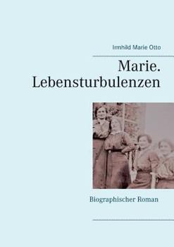 Paperback Marie. Lebensturbulenzen [German] Book