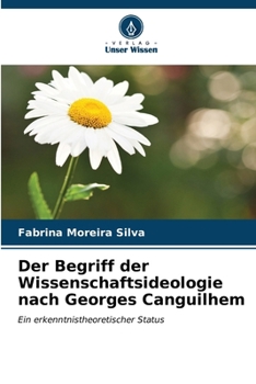 Paperback Der Begriff der Wissenschaftsideologie nach Georges Canguilhem [German] Book
