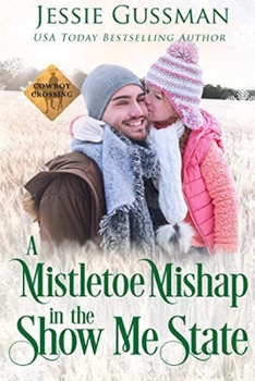 Paperback A Mistletoe Mishap in the Show Me State Book