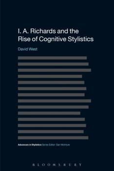 Paperback I. A. Richards and the Rise of Cognitive Stylistics Book