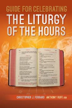 Paperback Guide for Celebrating the Liturgy of the Hours Book