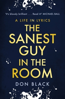 Paperback The Sanest Guy in the Room: A Life in Lyrics Book