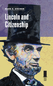 Hardcover Lincoln and Citizenship Book