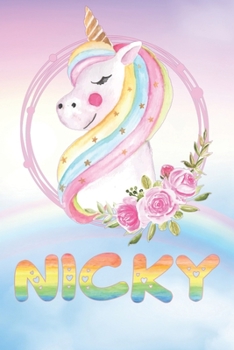 Paperback Nicky: Want To Give Nicky A Unique Memory & Emotional Moment? Show Nicky You Care With This Personal Custom Named Gift With N Book