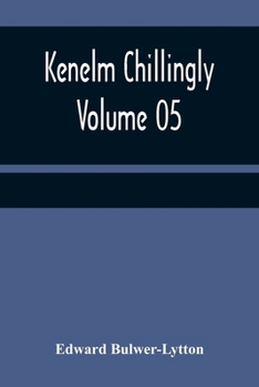 Paperback Kenelm Chillingly - Volume 05 Book