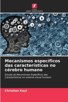 Paperback Mecanismos específicos das características no cérebro humano [Portuguese] Book