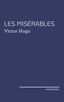 Paperback Les Mis?rables by Victor Hugo Book