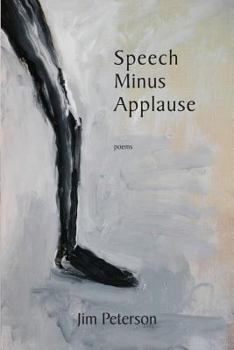 Paperback Speech Minus Applause Book