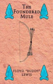 Hardcover The Foundered Mule Book