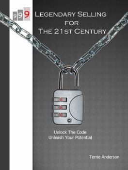Paperback 999 Legendary Selling For The 21st Century Book