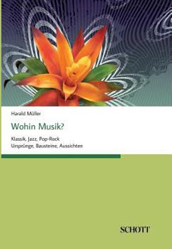 Paperback Wohin Musik? [German] Book