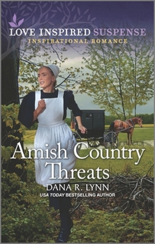 Amish Country Threats - Book #10 of the Amish Country Justice