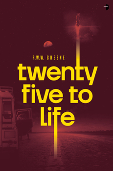 Paperback Twenty Five to Life Book