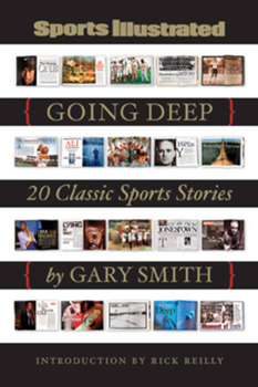 Hardcover Sports Illustrated: Going Deep: 20 Classic Sports Stories Book