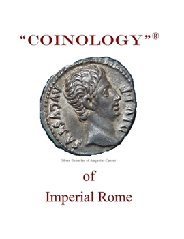 Paperback Coinology of Imperial Rome Book