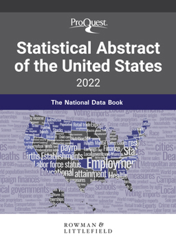 Hardcover Proquest Statistical Abstract of the United States 2022: The National Data Book