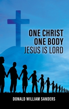 Hardcover One Christ One Body Jesus Is Lord Book