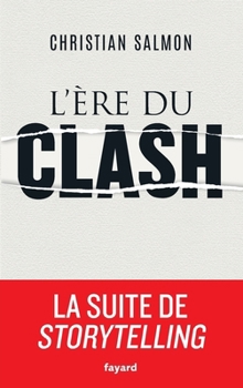 Paperback L'Ere du clash [French] Book