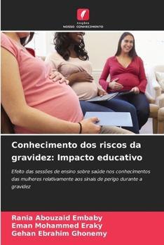 Conhecimento dos riscos da gravidez: Impacto educativo (Portuguese Edition)