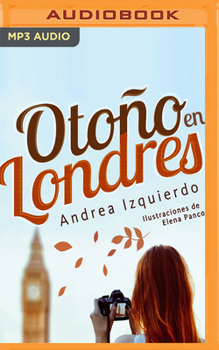 Otoño en Londres - Book #1 of the Otoño en Londres