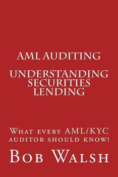 Paperback AML Auditing - Understanding Securities Lending Book