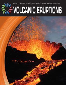 Volcanic Eruptions - Book  of the Real World Math