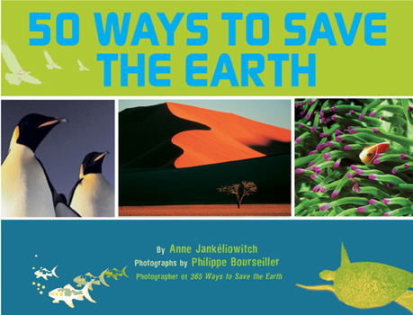 Hardcover 50 Ways to Save the Earth Book