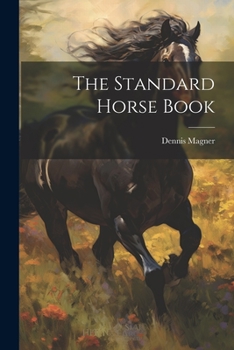 Paperback The Standard Horse Book