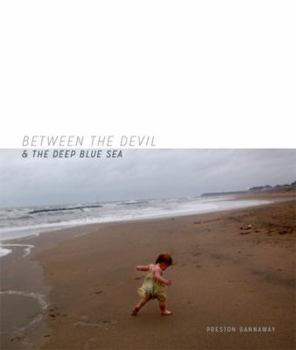 Paperback Between the Devil & the Deep Blue Sea Book