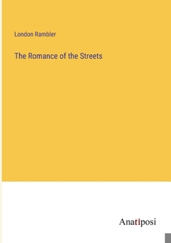 Paperback The Romance of the Streets Book