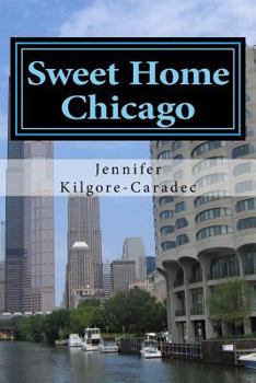 Paperback Sweet Home Chicago: Language & Culture Book