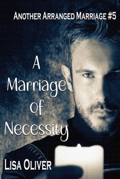 Paperback A Marriage of Necessity: Two Princes this time Book