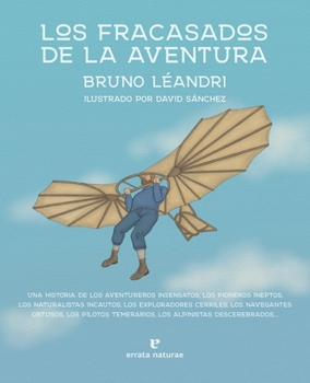 Paperback Fracasados de la Aventura, Los [Spanish] Book