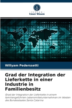 Paperback Grad der Integration der Lieferkette in einer Industrie in Familienbesitz [German] Book