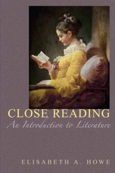 Paperback Close Reading: An Introduction to Literature Book