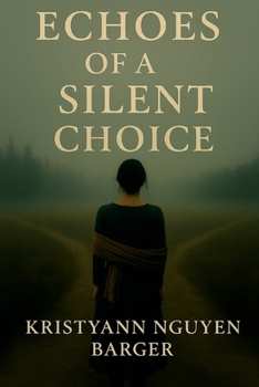 Paperback ECHOES OF A SILENT CHOICE Book
