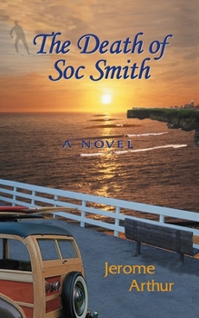 Paperback The Death of Soc Smith Book