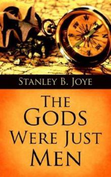 Paperback The Gods Were Just Men Book