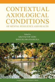Paperback Contextual Axiological Conditions of Mental Resilience and Health Book