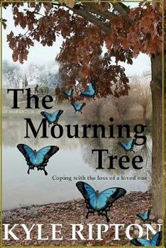 Paperback The Mourning Tree: Coping with the loss of a loved one Book