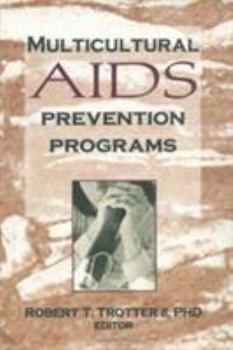 Hardcover Multicultural AIDS Prevention Programs Book