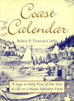 Paperback Coast Calendar: A Saga in Salty Prose of One Year of Life on a Maine Saltwater Farm Book