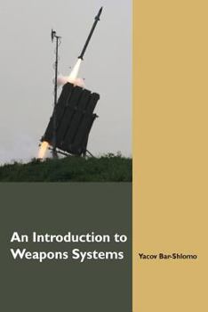 Paperback An Introduction to Weapons Systems (English Edition) Book