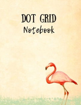 Paperback Dot Grid Notebook: Elegant Flamingo Journal Classic Design Perfect Gift For Flamingo Lovers (8.5 x 11 inches) - 120 Dotted Pages Book